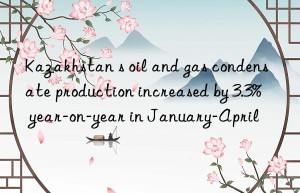 Kazakhstan s oil and gas condensate production increased by 3.3% year-on-year in January-April