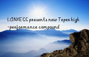 LANXESS presents new Tepex high-performance compound