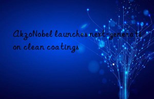 AkzoNobel launches next-generation clean coatings