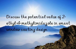 Discuss the potential value of 2-ethyl-4-methylimidazole in smart window coating design