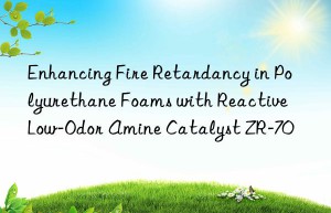 Enhancing Fire Retardancy in Polyurethane Foams with Reactive Low-Odor Amine Catalyst ZR-70