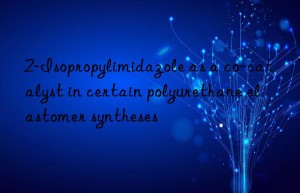 2-Isopropylimidazole as a co-catalyst in certain polyurethane elastomer syntheses