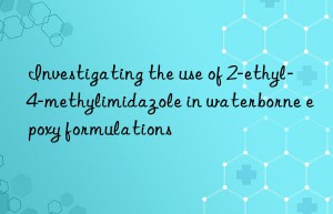 Investigating the use of 2-ethyl-4-methylimidazole in waterborne epoxy formulations