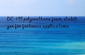 DC-193 polyurethane foam stabilizer for footwear applications