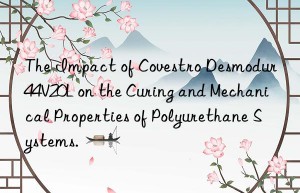 The Impact of Covestro Desmodur 44V20L on the Curing and Mechanical Properties of Polyurethane Systems.