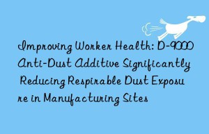 Improving Worker Health: D-9000 Anti-Dust Additive Significantly Reducing Respirable Dust Exposure in Manufacturing Sites