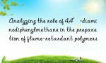 Analyzing the role of 4,4′-diaminodiphenylmethane in the preparation of flame-retardant polymers