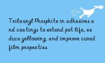 Trilauryl Phosphite in adhesives and coatings to extend pot life, reduce yellowing, and improve cured film properties