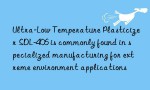 Ultra-Low Temperature Plasticizer SDL-406 is commonly found in specialized manufacturing for extreme environment applications