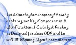 Tris(dimethylaminopropyl)hexahydrotriazine: Key Component in Multi-Functional Catalyst Packages Designed for Zero ODP and Low GWP Blowing Agent Formulations
